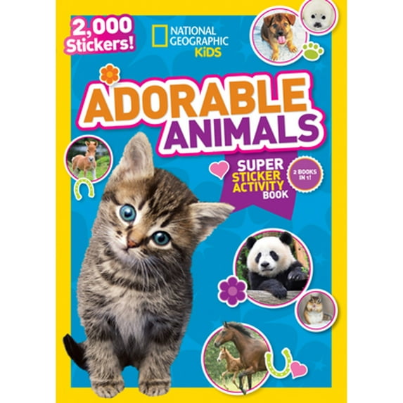 Pre-Owned National Geographic Kids Adorable Animals Super Sticker Activity Book: Two Books in One with 2,000+ (Paperback) by National Geographic Kids