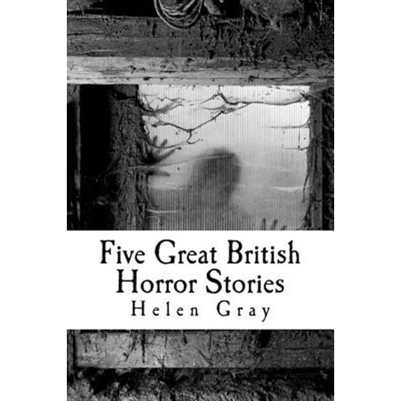 Pre-Owned Five Very British Horror Stories