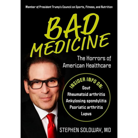 Bad Medicine : The Horrors of American Healthcare (Hardcover)