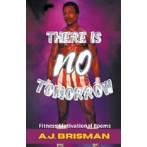 There Is No Tomorrow, (Paperback)