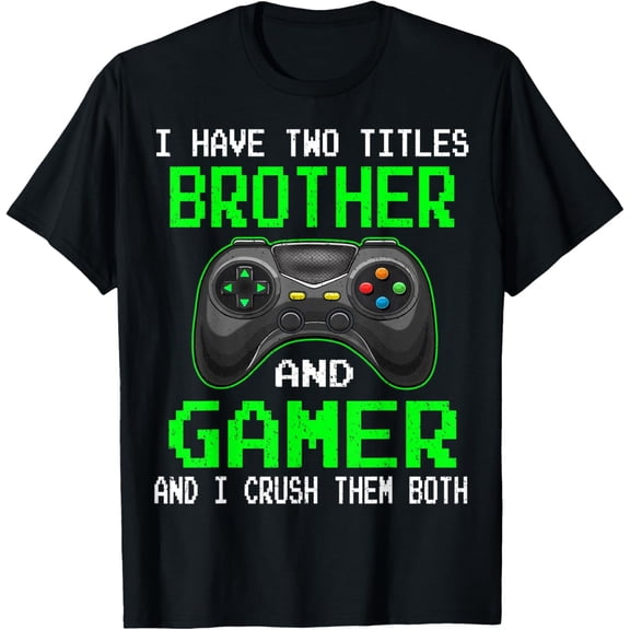 Funny Gaming Brothers Shirt Gamer Gifts for Teen Boys T-Shirt men and women can wear, black, white, gifts