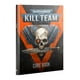 thumbnail image 1 of Games Workshop - Warhammer 40K Kill Team - Core Book 2024, 1 of 1