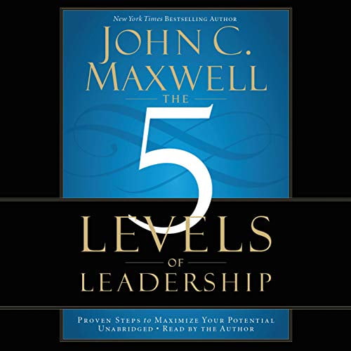 Pre-Owned The 5 Levels of Leadership: Proven Steps to Maximize Your Potential Paperback