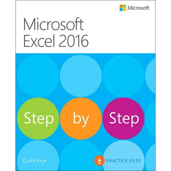 Pre-Owned Microsoft Excel 2016 Step by Step (Paperback) 0735698805 9780735698802