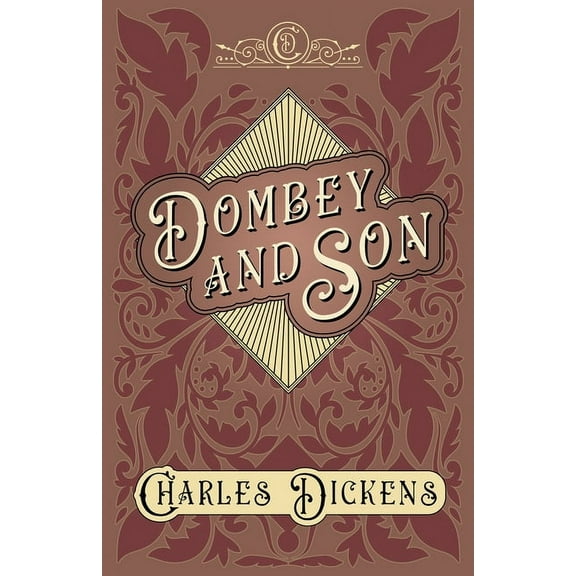 Dombey and Son: With Appreciations and Criticisms By G. K. Chesterton, (Paperback)