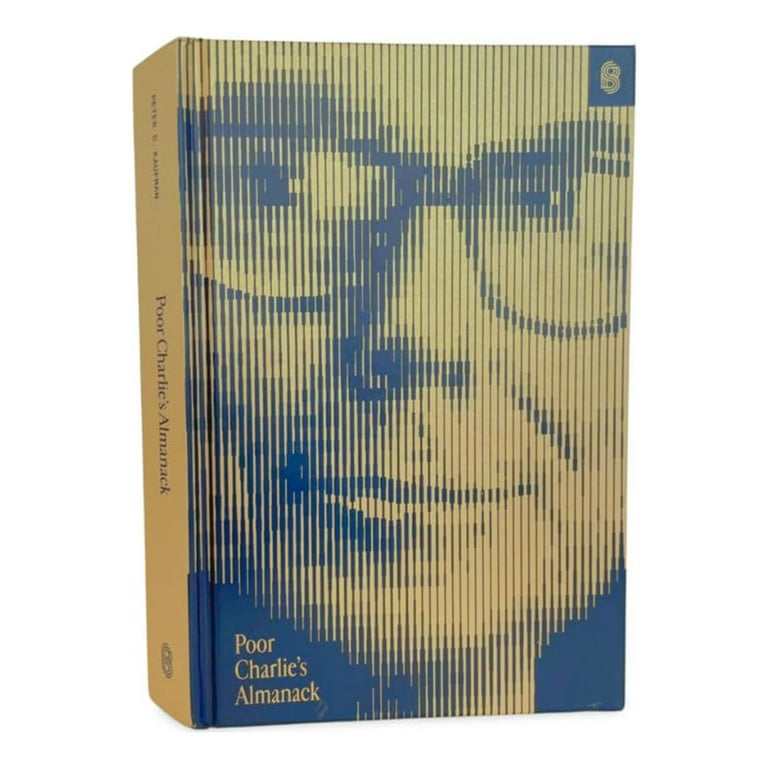 Poor Charlie's Almanack: The Wit and Wisdom of Charles T