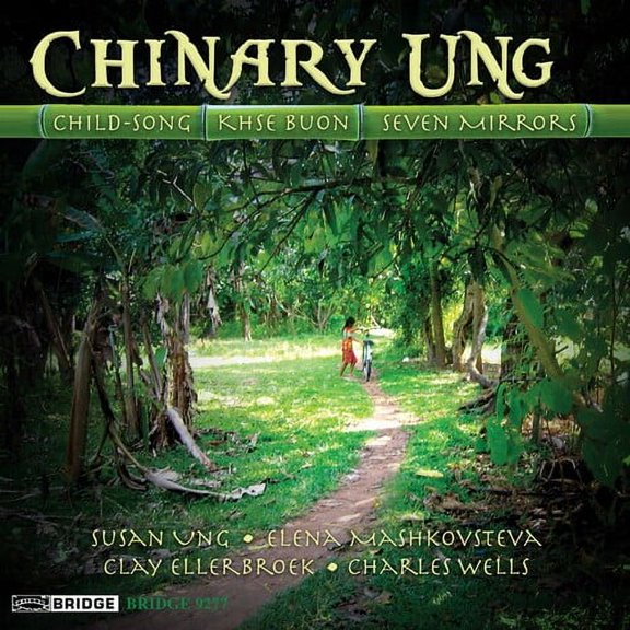 Susan Ung - Music of Chinary Ung - Music & Performance - CD