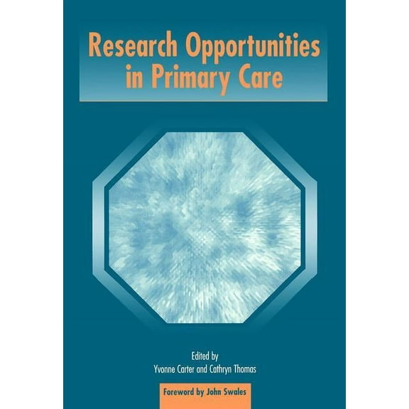 Research Opportunities in Primary Care, (Paperback)