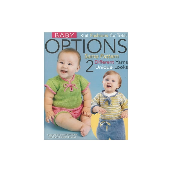 Leisure Arts Baby Options Same Pattern 2 Looks Knit Knitting Book