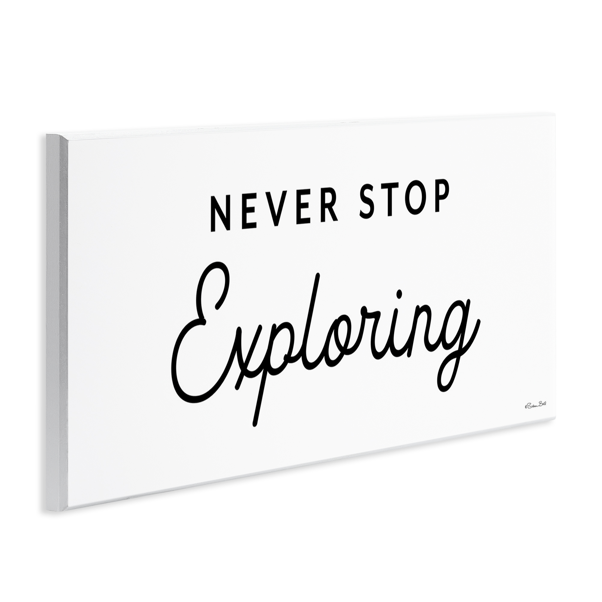 Stupell Industries Never Stop Exploring Typography Painting Unframed Art Print Wall Art, 17 x 7