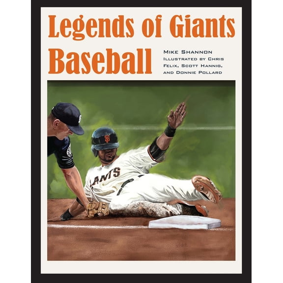 Legends of Giants Baseball, (Hardcover)