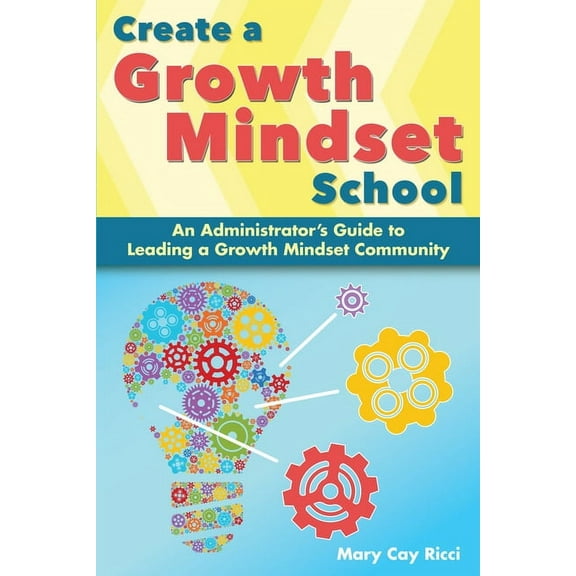 Create a Growth Mindset School
