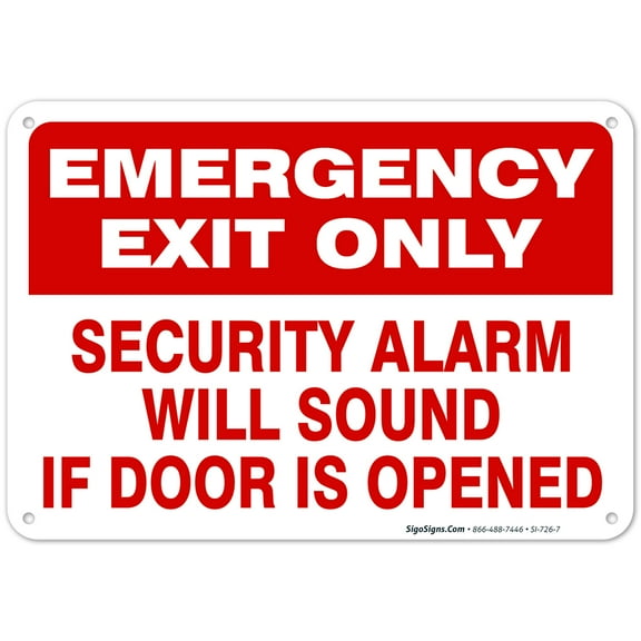 Emergency Exit Only Sign, Security Alarm Will Sound If Door Opened Sign,