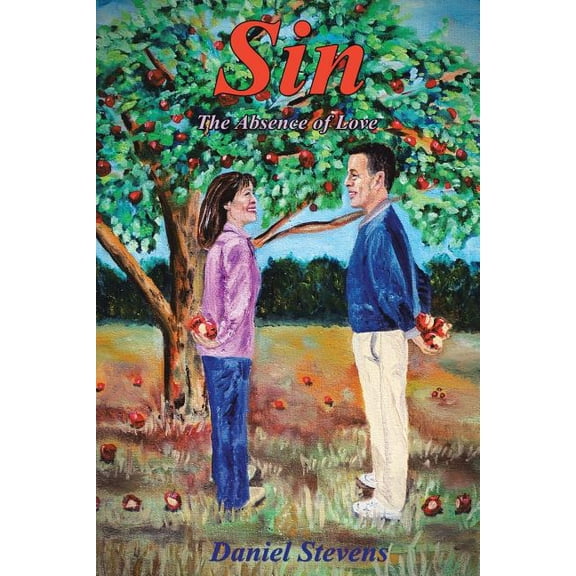 Sin the Absence of Love