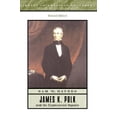 thumbnail image 1 of Pre-Owned James K. Polk and the Expansionist Impulse (2nd Edition) (Library of American Biography) (Paperback) 0321087984 9780321087980, 1 of 1