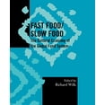 thumbnail image 1 of Pre-Owned Fast Food/Slow Food: The Cultural Economy of the Global Food System (Society for Economic Anthropology Monograph Series), 9780759109155, 075910915X, Paperback,, 1 of 1