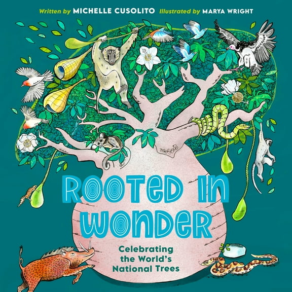 Rooted in Wonder: Celebrating the World's National Trees, (Hardcover)