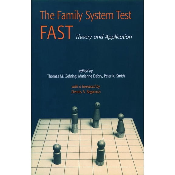The Family Systems Test (FAST): Theory and Application, (Hardcover)