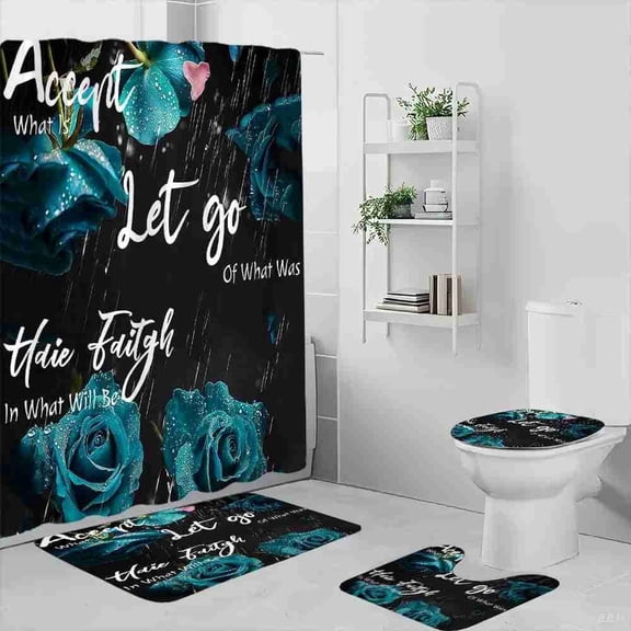 Teal Rose and Raindrop Inspirational Quote 4-Piece Shower Curtain Set with Bath Mats and Toilet Lid Cover for Bathroom Decor