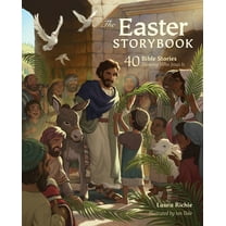 Bible Storybook The Easter Storybook: 40 Bible Stories Showing Who Jesus Is, (Hardcover)