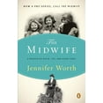 thumbnail image 1 of Pre-Owned The Midwife: A Memoir of Birth, Joy, and Hard Times (Paperback) 0143116231 9780143116233, 1 of 1