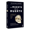 thumbnail image 3 of La Muerte De La Muerte, de José Luis Cordeiro, Booket, 2026, 3 of 3