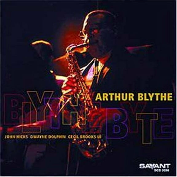 Arthur Blythe - Blythe Byte - Jazz - CD