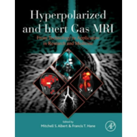 - Hyperpolarized and Inert Gas MRI - eBook