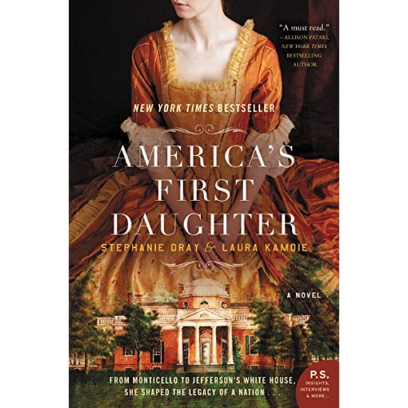 Pre-Owned America's First Daughter (Paperback) 0062347268 9780062347268
