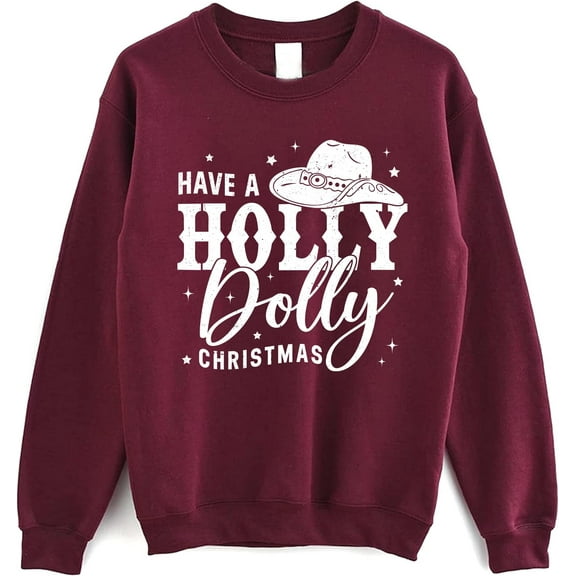 Holly Dolly Christmas Sweatshirt - Country Western Holiday Pullover
