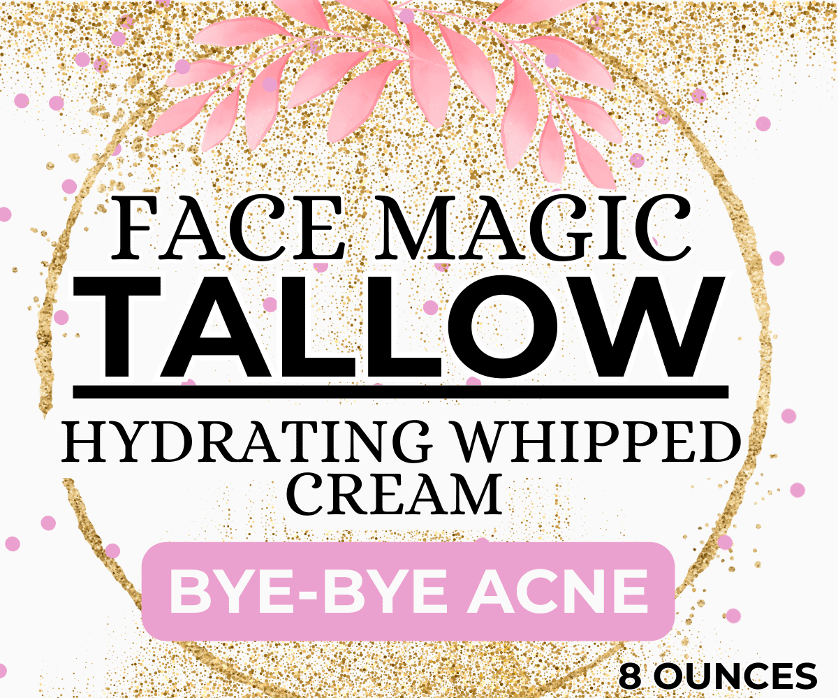 Face Magic: Bye, Bye Acne Tallow Hydration Face Cream