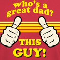 thumbnail image 3 of CafePress - This Guy Is A GREAT Dad! T Shirt - Men's Classic Graphic Cotton T-Shirt, 3 of 4