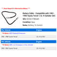 thumbnail image 2 of Battery Cable - Compatible with 1983 - 1988 Toyota Tercel 1.5L 4-Cylinder 3AC 1984 1985 1986 1987, 2 of 2