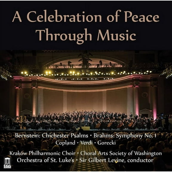 Copland / Krakow Philharmonic Choir / Sir Gilbert - Celebration of Peace Through Music - Music & Performance - CD