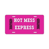 CafePress - Hot Mess Express - Aluminum License Plate, Front License Plate, Vanity Tag