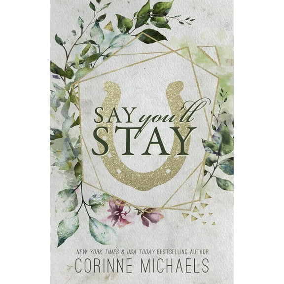 Say You'll Stay - Special Edition, (Paperback)