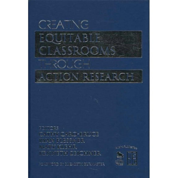Creating Equitable Classrooms Through Action Research