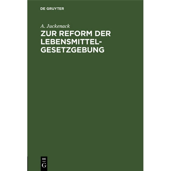 Zur Reform Der Lebensmittelgesetzgebung, (Hardcover)