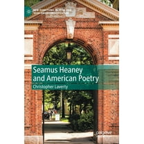 New Directions in Irish and Irish Americ Seamus Heaney and American Poetry, (Hardcover)