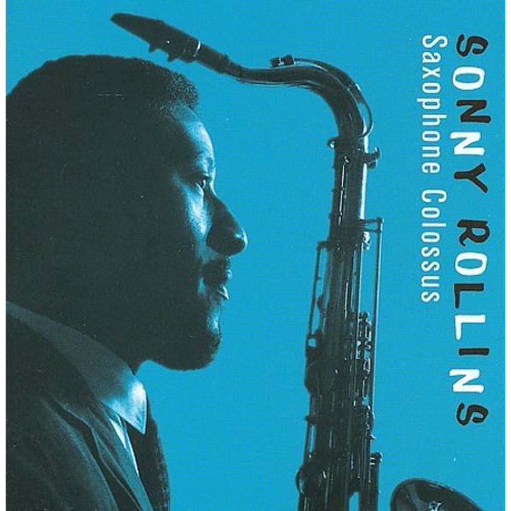 SAXOPHONE COLOSSUS [IMPORT BONUS TRACKS]