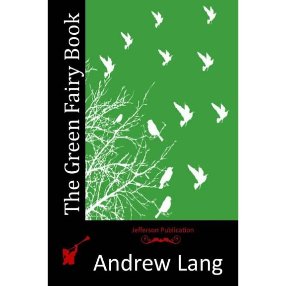The Green Fairy Book, (Paperback)