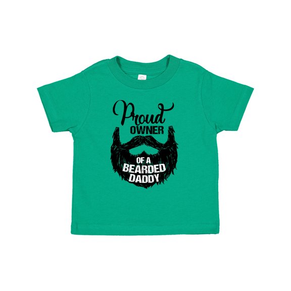 Inktastic Proud Owner of a Bearded Daddy Boys or Girls Toddler T-Shirt