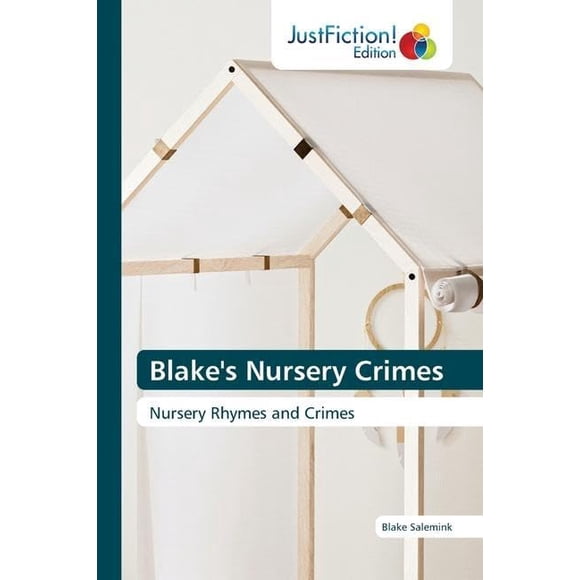 Blake''s Nursery Crimes
