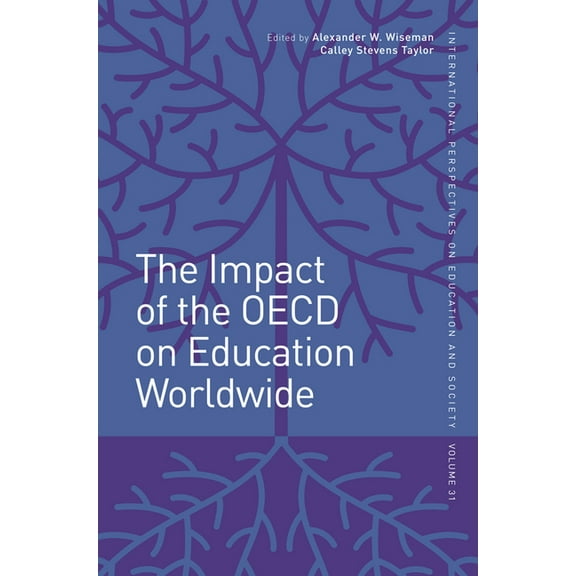 International Perspectives on Education and Society: The Impact of the OECD on Education Worldwide (Hardcover)