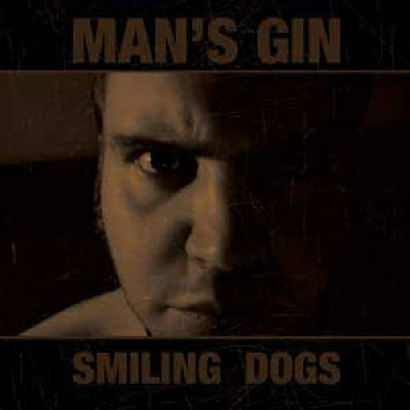 Man's Gin - Smiling Dogs - Alternative - CD