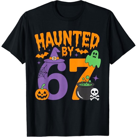 Haunted by 67 - Funny Six Seven Meme 6 7 Halloween Costume T-Shirt