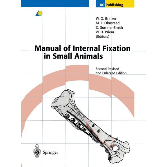 Manual of Internal Fixation in Small Animals, (Paperback)