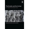 thumbnail image 4 of The Ecstatic and the Archaic: An Analytical Psychological Inquiry, 4 of 5