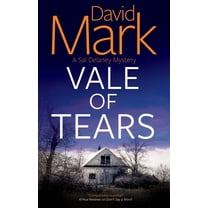 Sal Delaney Mystery Vale of Tears, Book 3, (Hardcover)