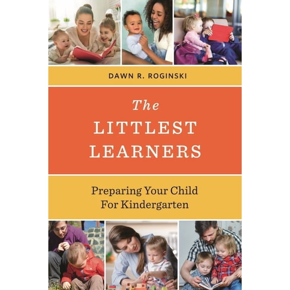 Littlest Learners: Preparing Your Child for Kindergarten, (Paperback)